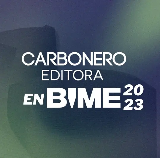 Carbonero Editora en BIME Bilbao 2023